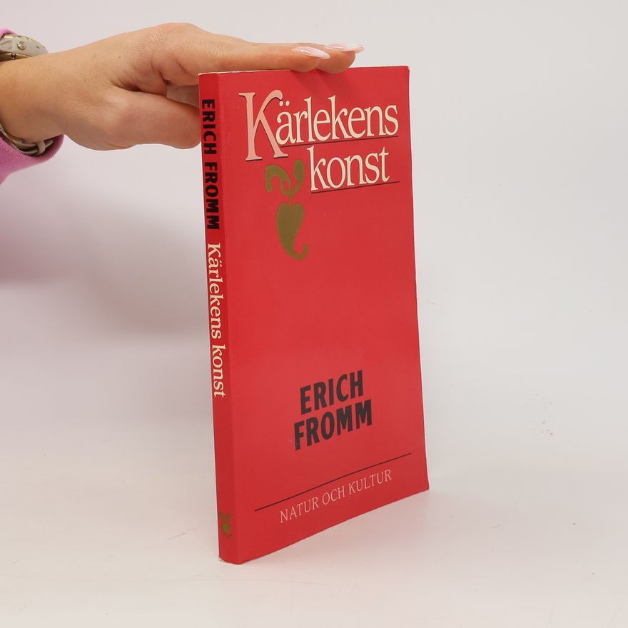 Erich Fromm Kärlekens konst