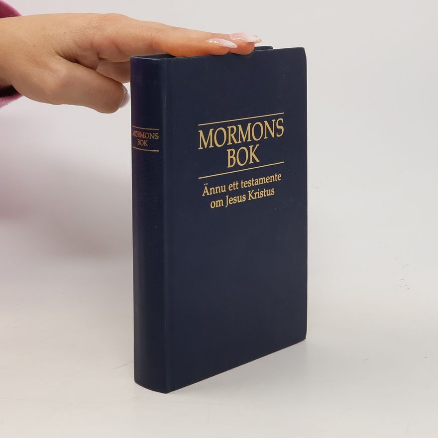 Autorenkollektiv Mormons Bok. Ännu ett testamente om Jesus Kristus