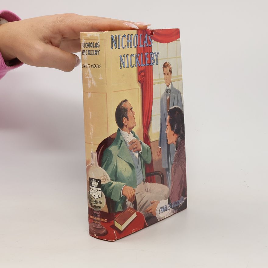 Charles Dickens Nicholas Nickleby