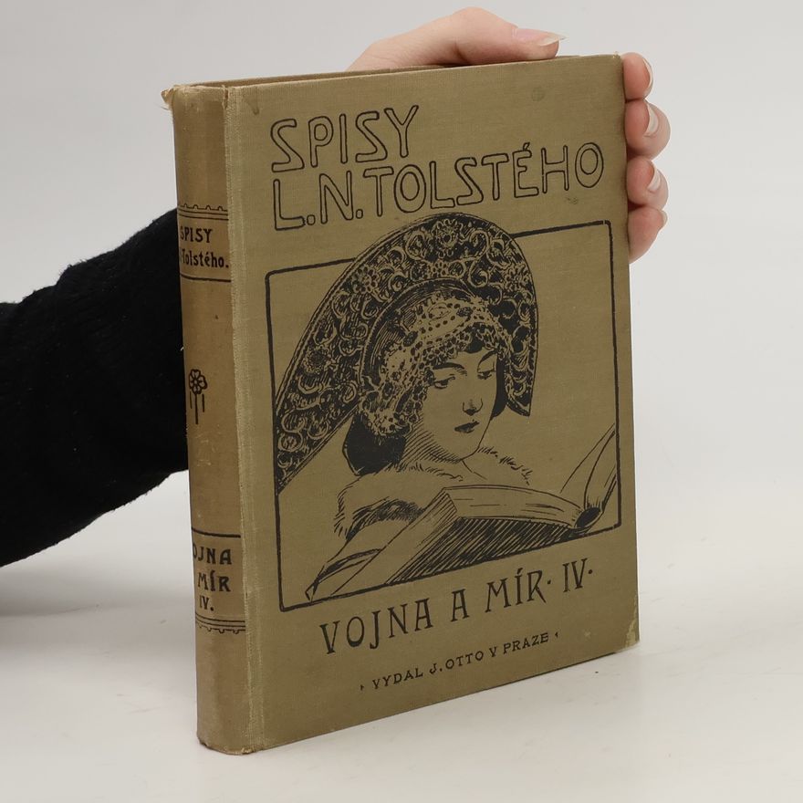 Lev Nikolajevič Tolstoj Spisy hraběte Lva Nikolajeviče Tolstého