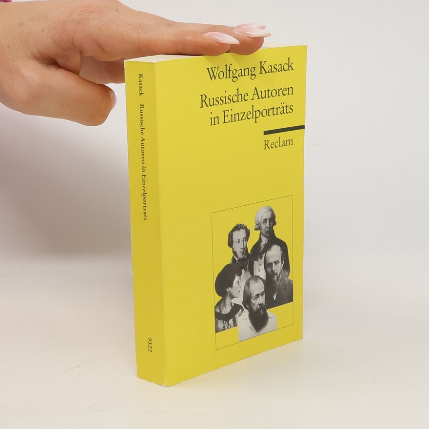 Wolfgang Kasack Russische Autoren in Einzelporträts