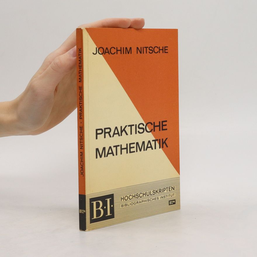Joachim Nitsche Praktische Mathematik