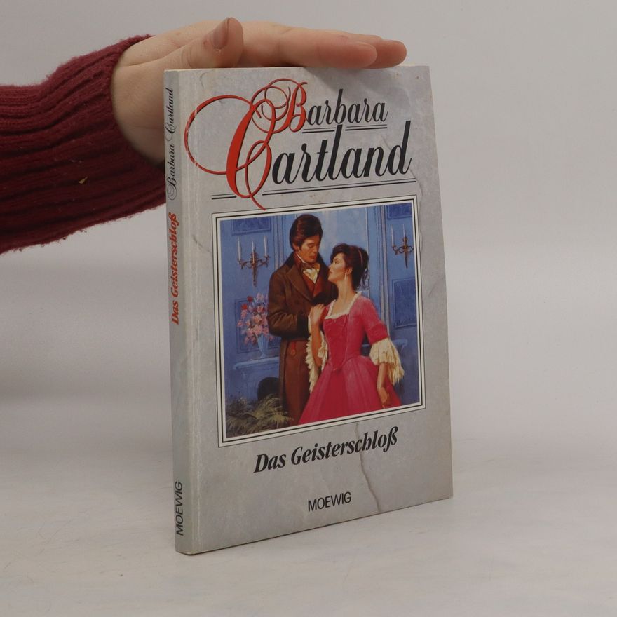 Barbara Cartland Das Geisterschloß