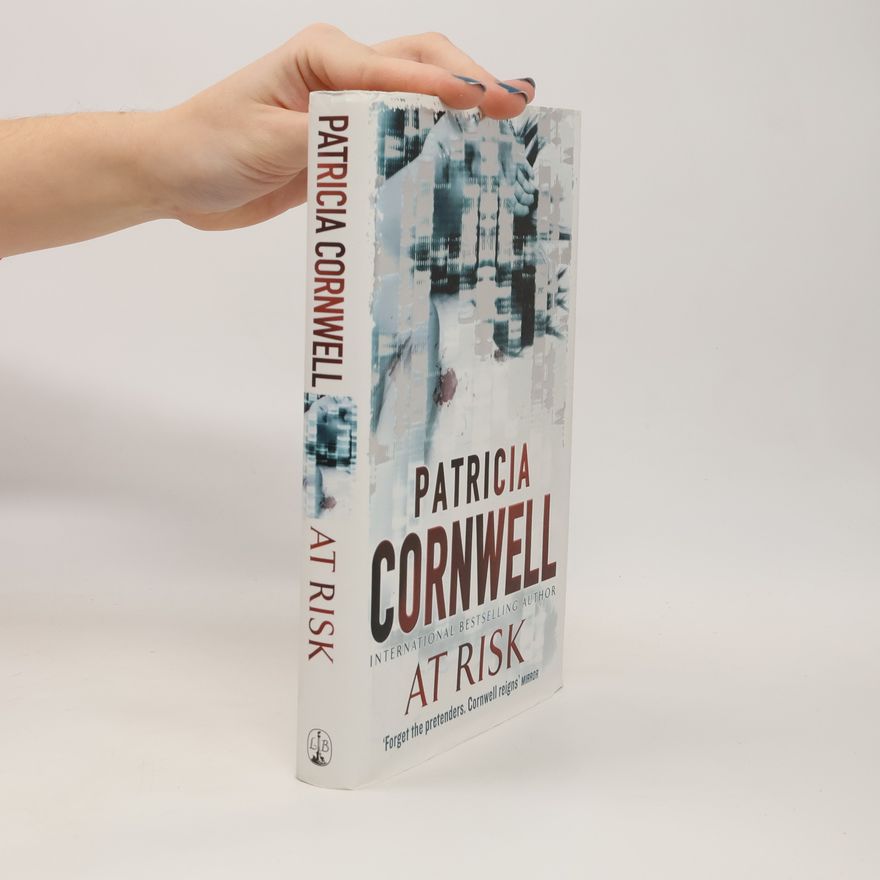 Patricia Cornwell At Risk