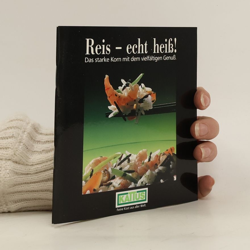 Autorenkollektiv Reis - echt heiß!
