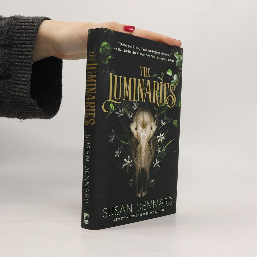 Susan Dennard The Luminaries