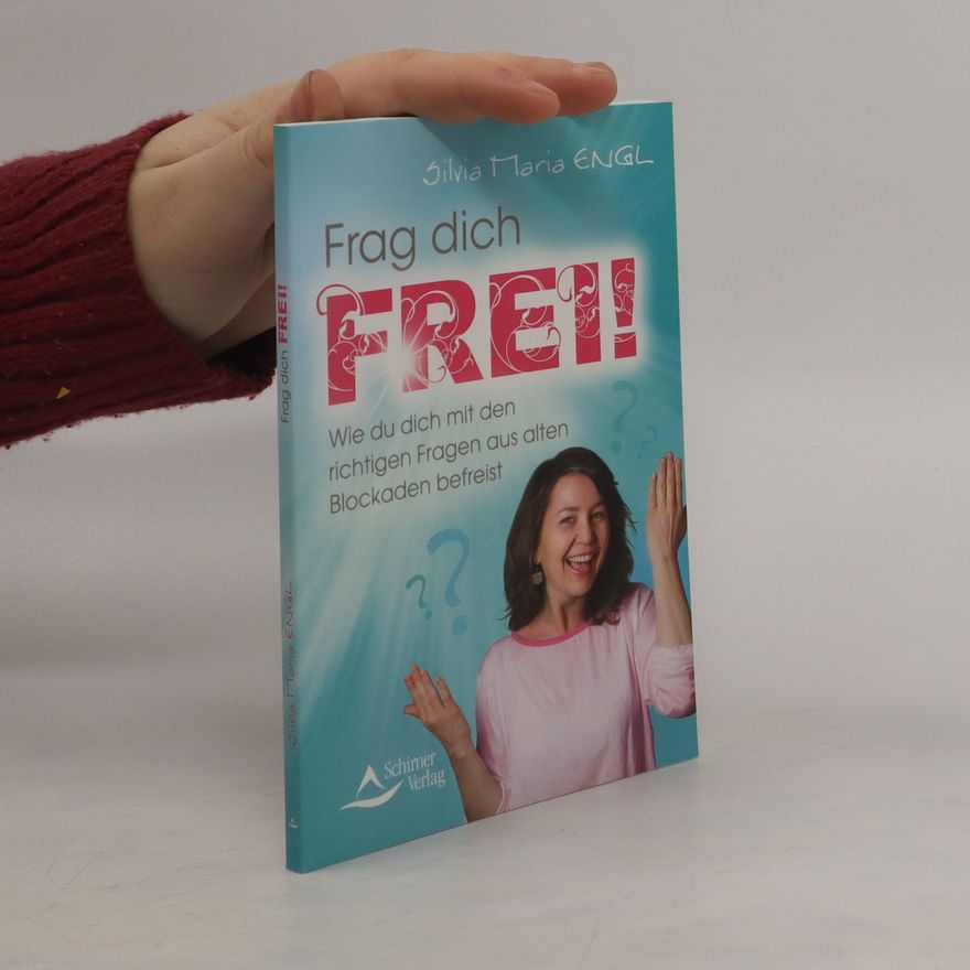 Silvia Maria Engl Frag dich frei!