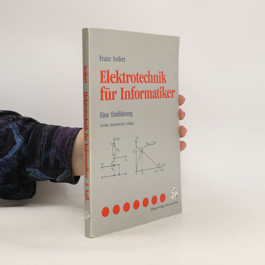Franz Seifert Elektrotechnik für Informatiker