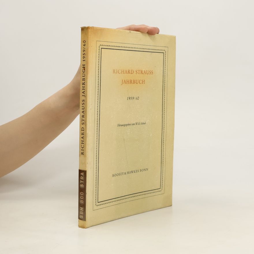 Willi Schuh Richard Strauss Jahrbuch 1959/60