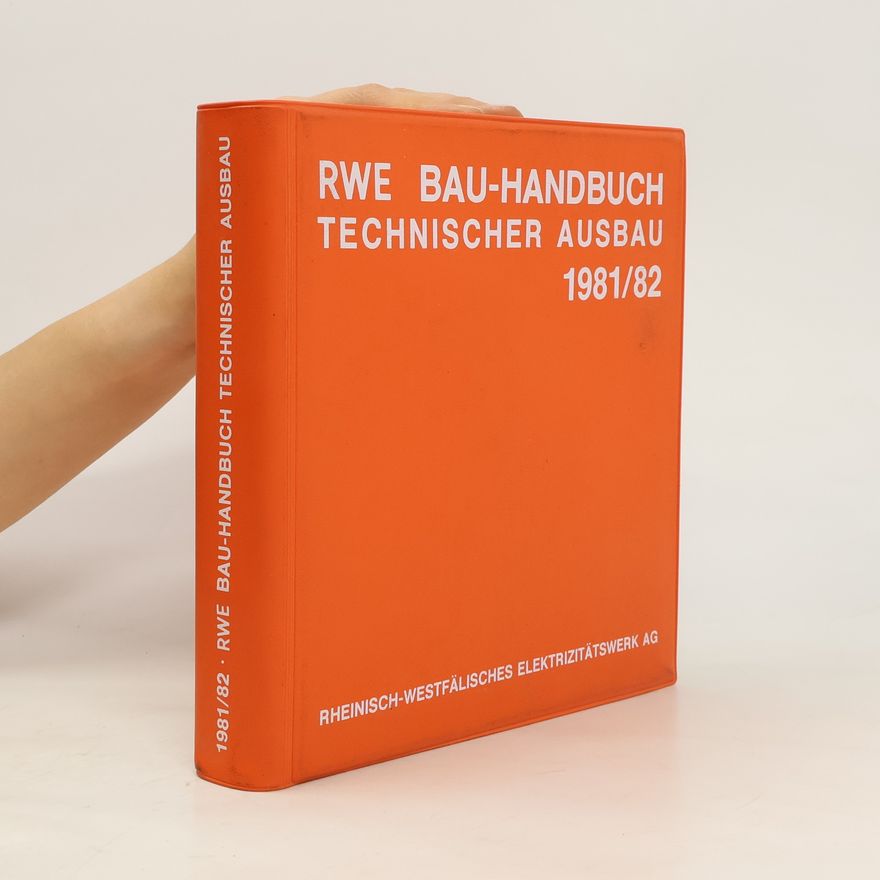 Various authors RWE Bau-Handbuch Technischer Ausbau 1981/82