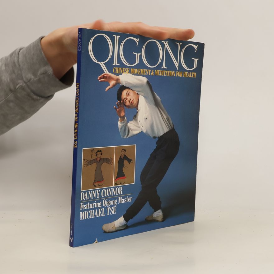Danny Connor Qigong