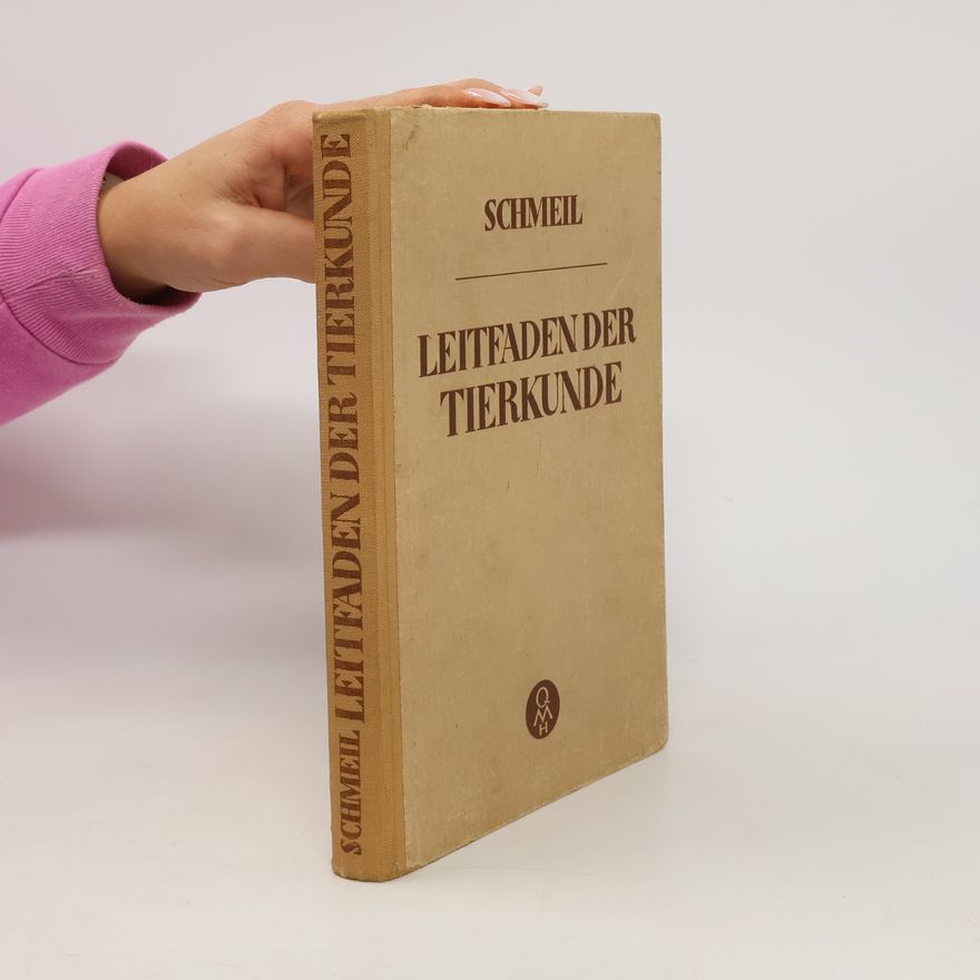 Otto Schmeil Leitfaden der Tierkunde