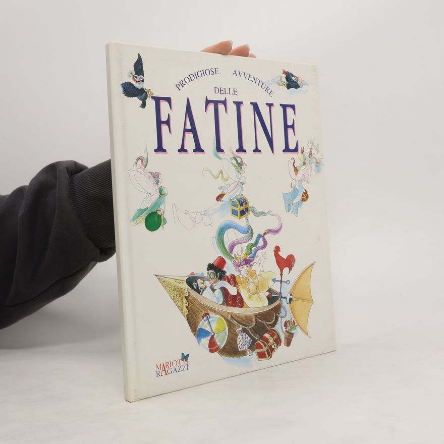 Various authors Prodigiose Avventure Delle Fatine
