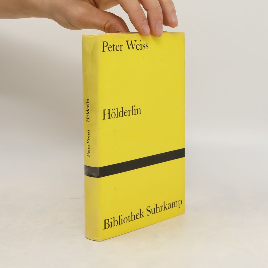 Peter Weiss Hölderlin