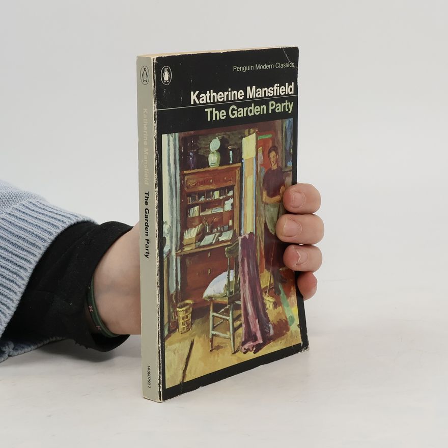 Katherine Mansfield The Garden Party