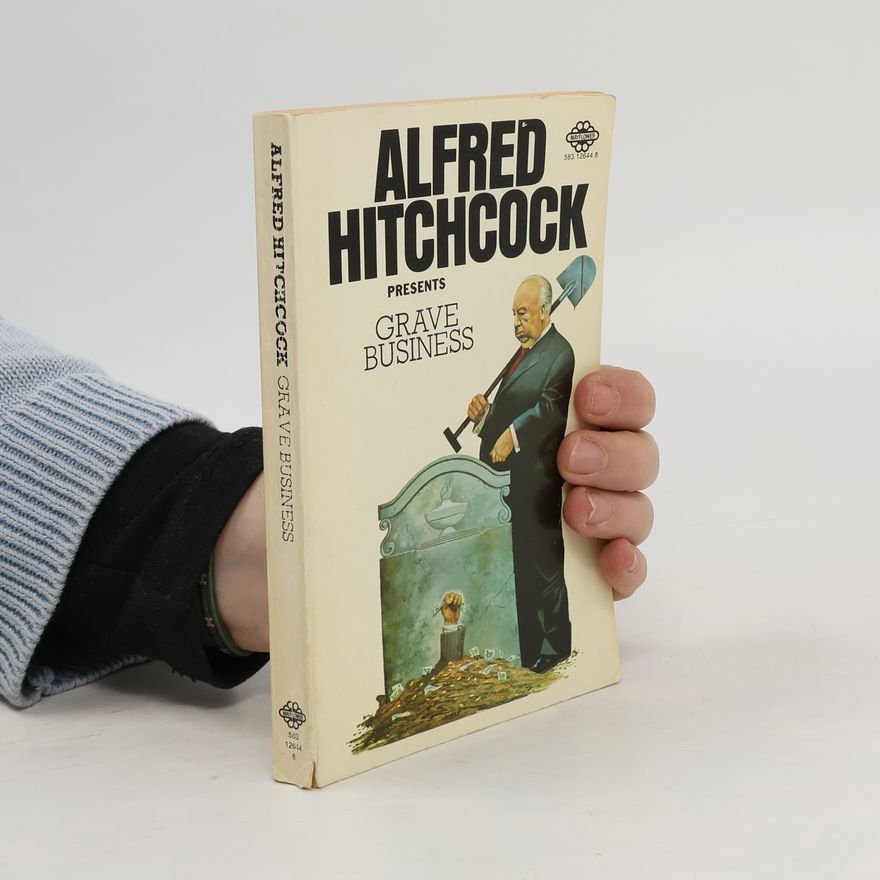 Alfred Hitchcock Grave Business