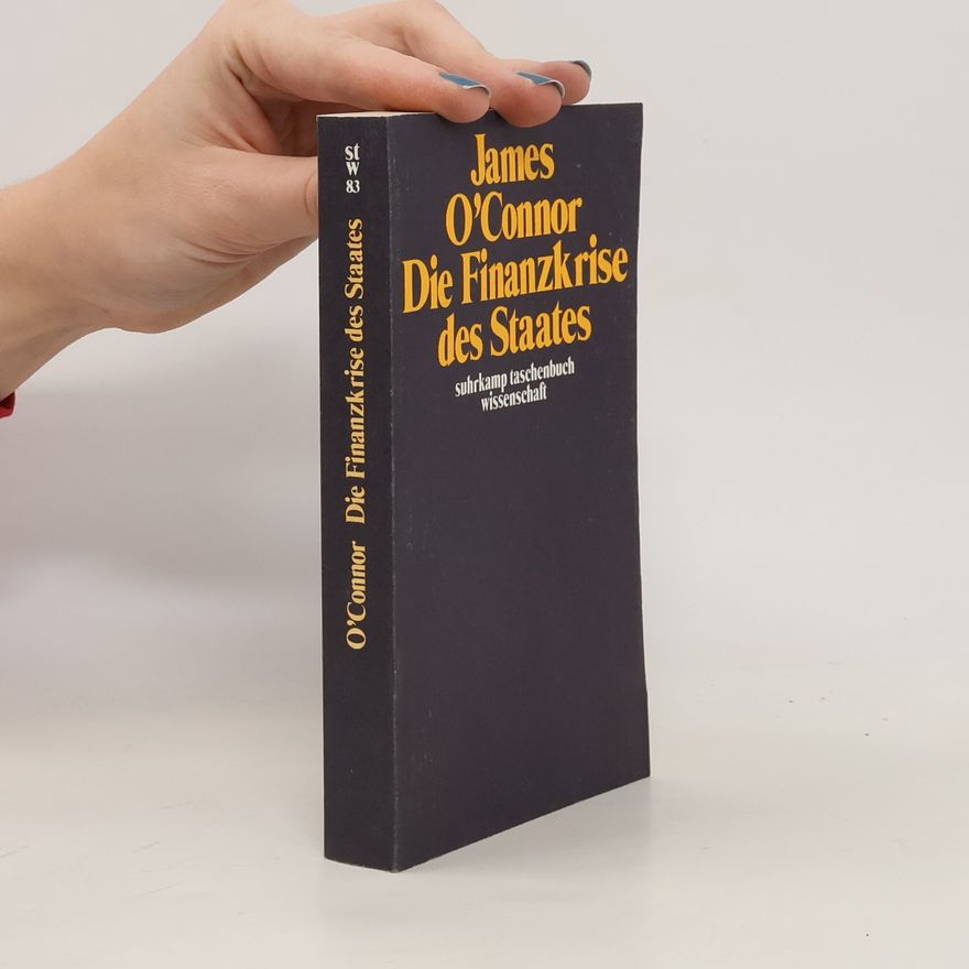 James OConnor Die Finanzkrise des Staates