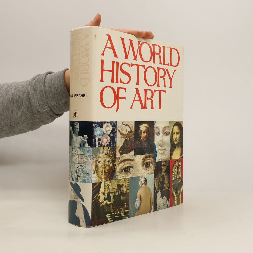 Gina Pischei A World History of Art