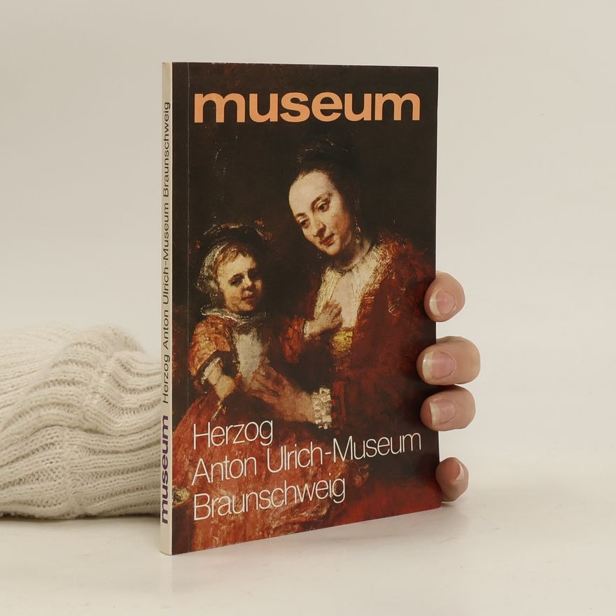 Kolektív autorov Herzog Anton Ulrich-Museum Braunscheig