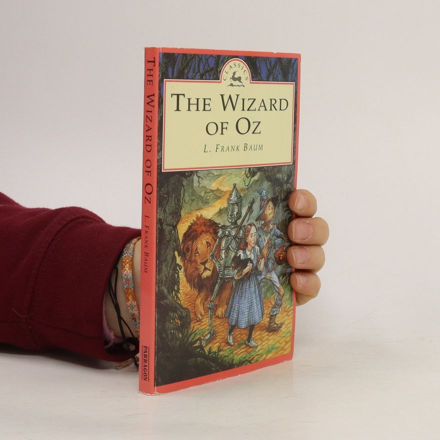 L. Frank Baum The wizard of Oz