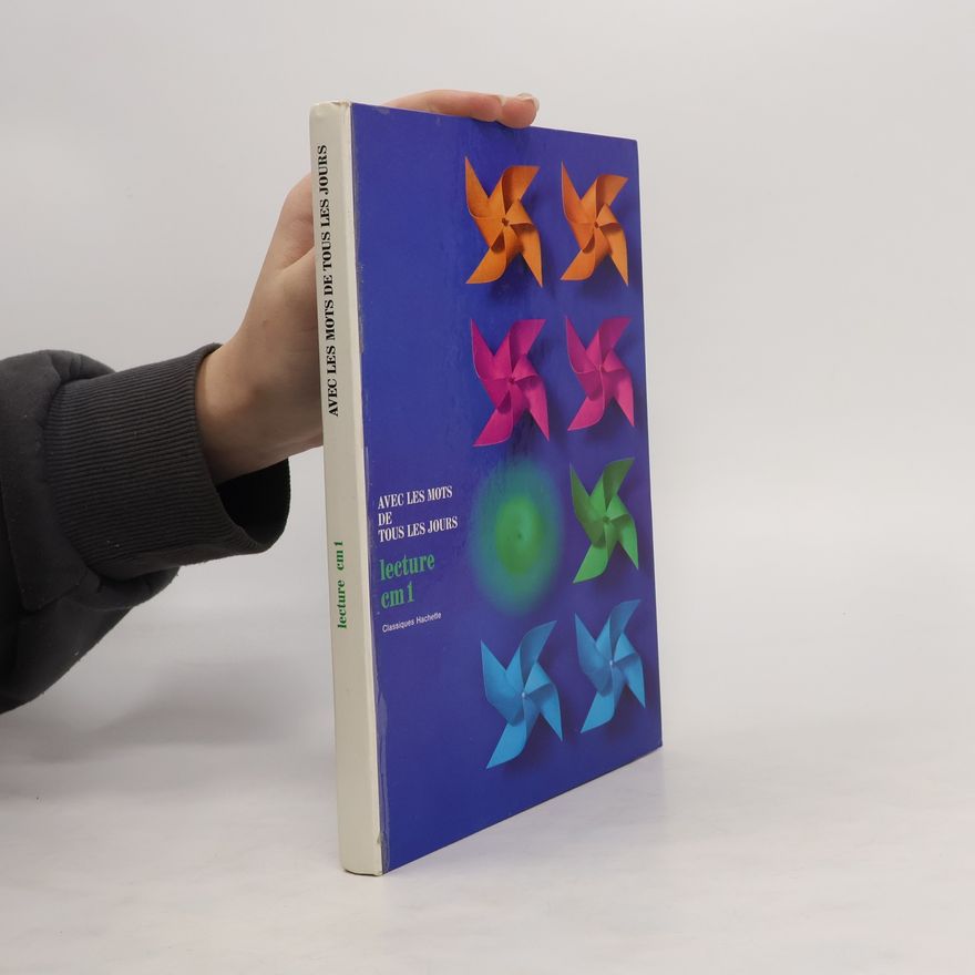 Autorenkollektiv Avec les mots de tous les jours. Lecture em 1