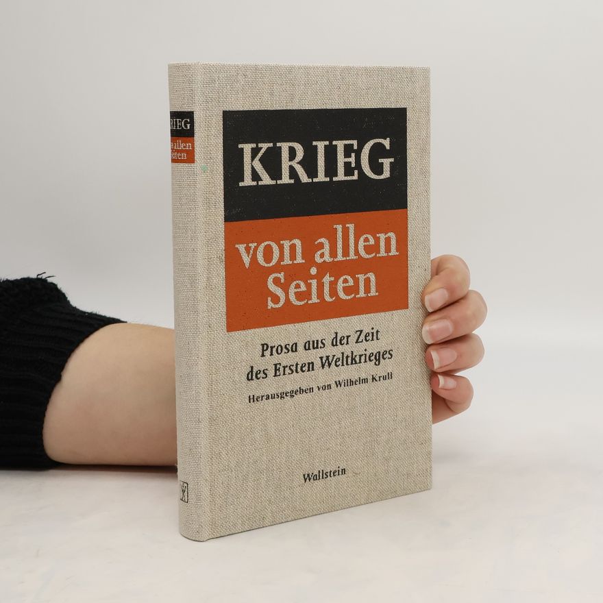 Wilhelm Krull Krieg - von allen Seiten