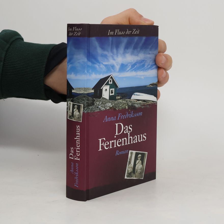 Anna Fredriksson Das Ferienhaus