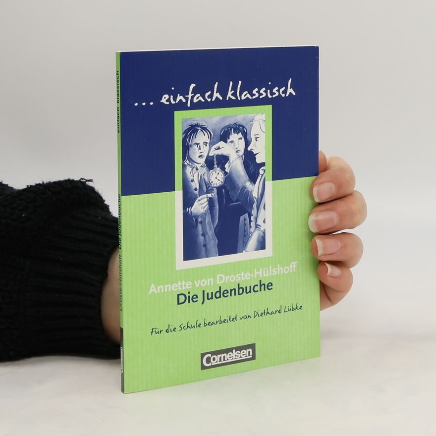Annette von Droste-Hülshoff Die Judenbuche