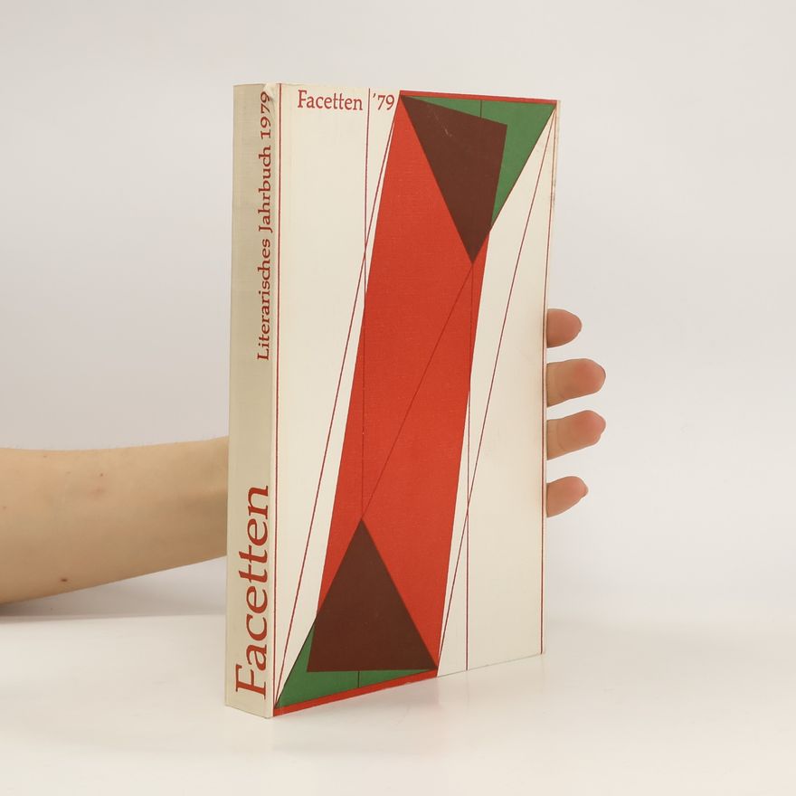 Autorenkollektiv Facetten. Literarische Jahrbuch 1979