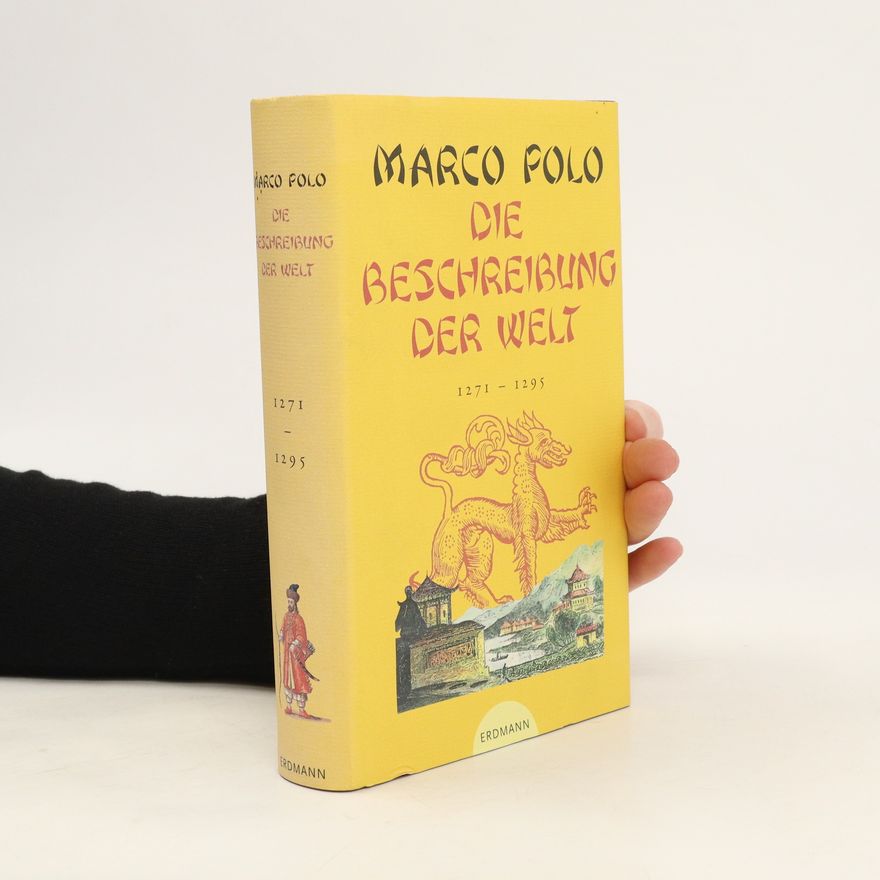 Marco Polo Die Beschreibung der Welt