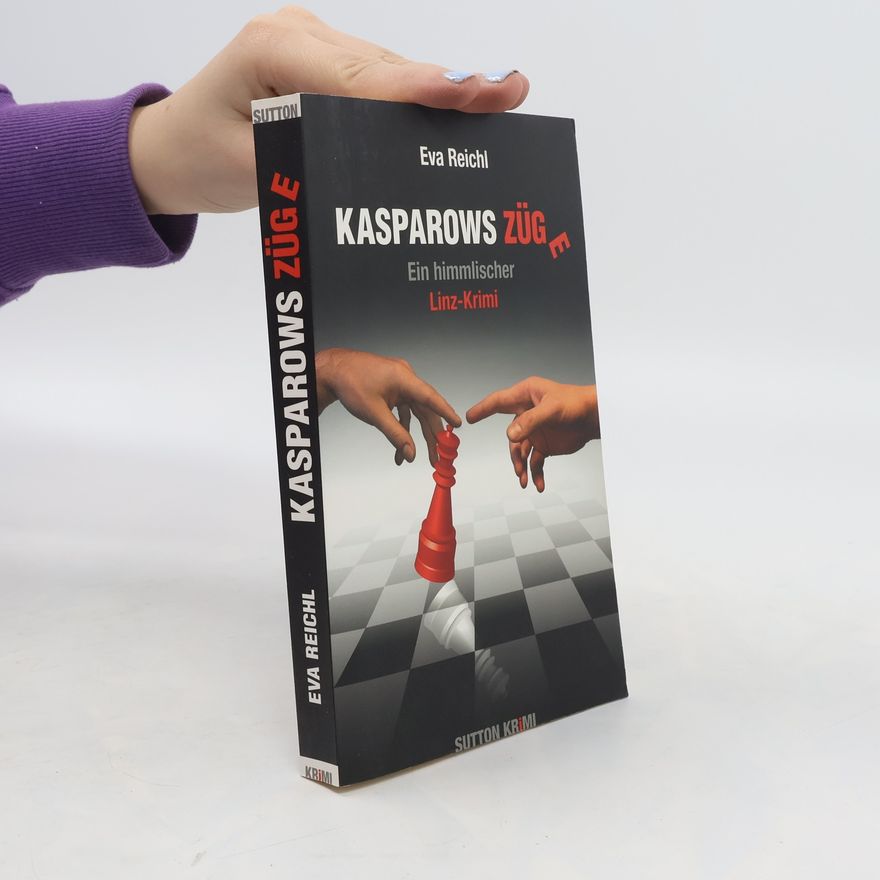Eva Reichl Kasparows Züge