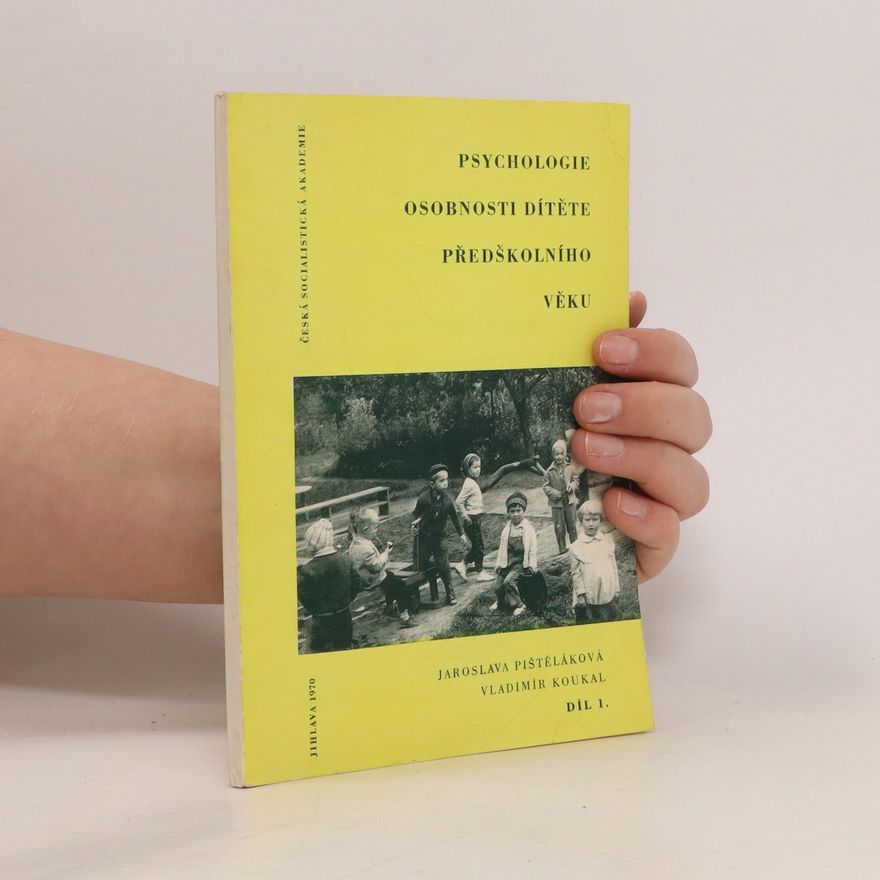 Vladimír Koukal Psychologie osobnosti dítěte předškolního věku 1