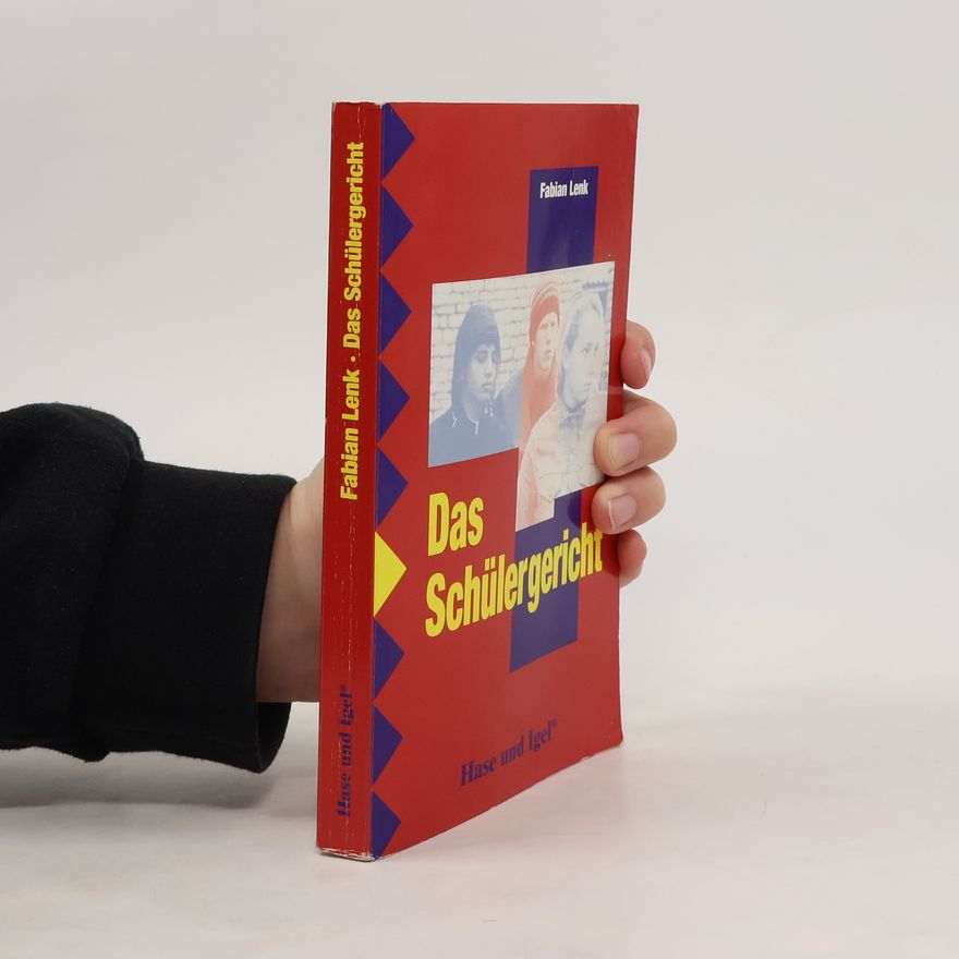 Fabian Lenk Das Schülergericht
