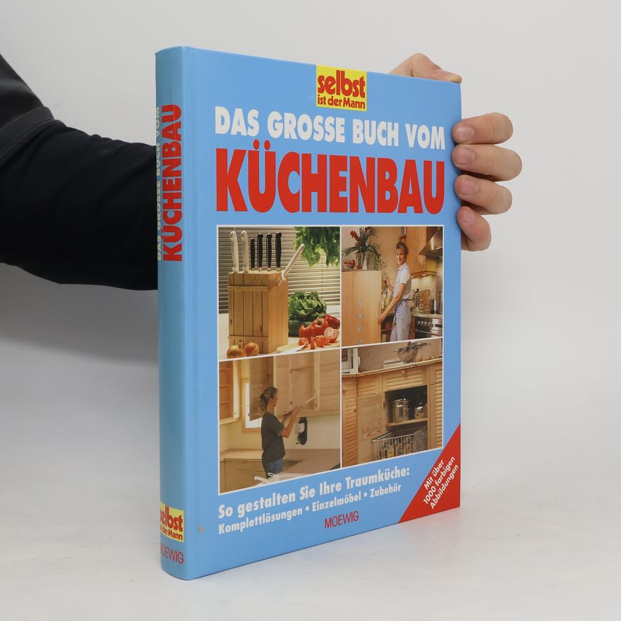 Hans Altmeyer Das große Buch vom Küchenbau