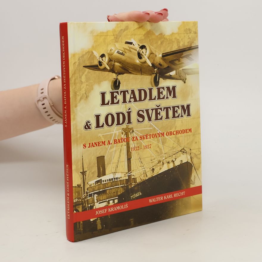 Walter Recht Letadlem & lodí světem