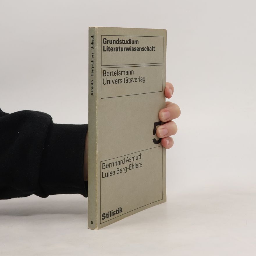 Bernhard Asmuth Stilistik