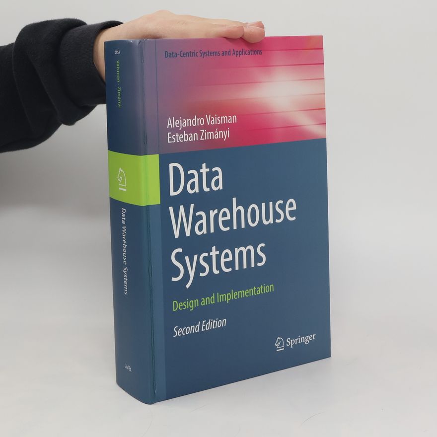Alejandro Vaisman Data Warehouse Systems