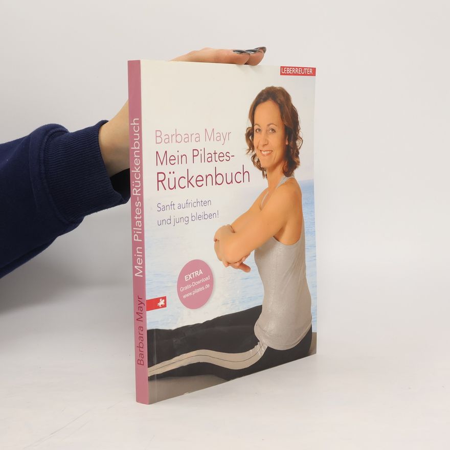 Barbara Mayr Mein Pilates-Rückenbuch