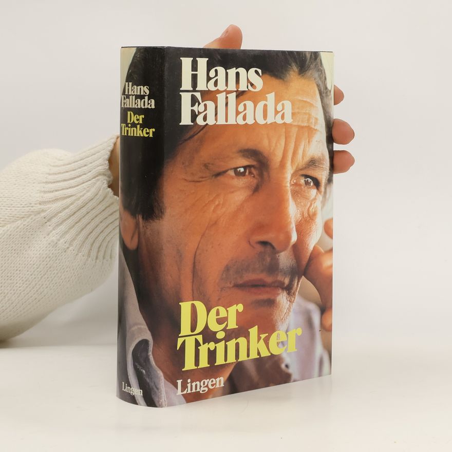 Hans Fallada Der Trinker