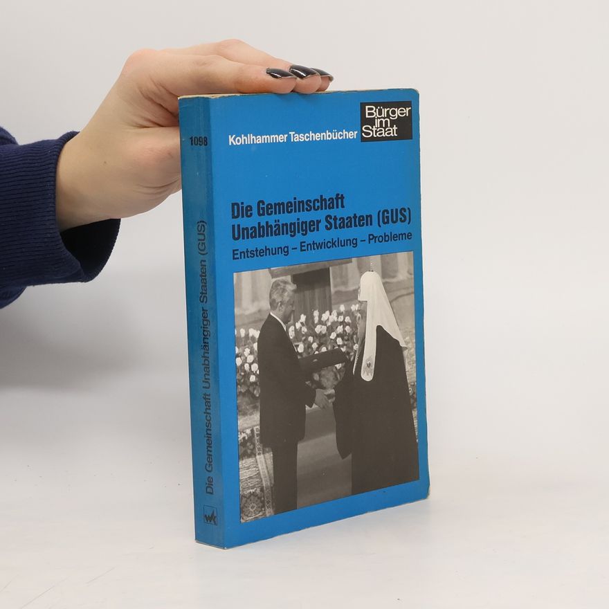Horst Förster Die Gemeinschaft Unabhängiger Staaten (GUS)