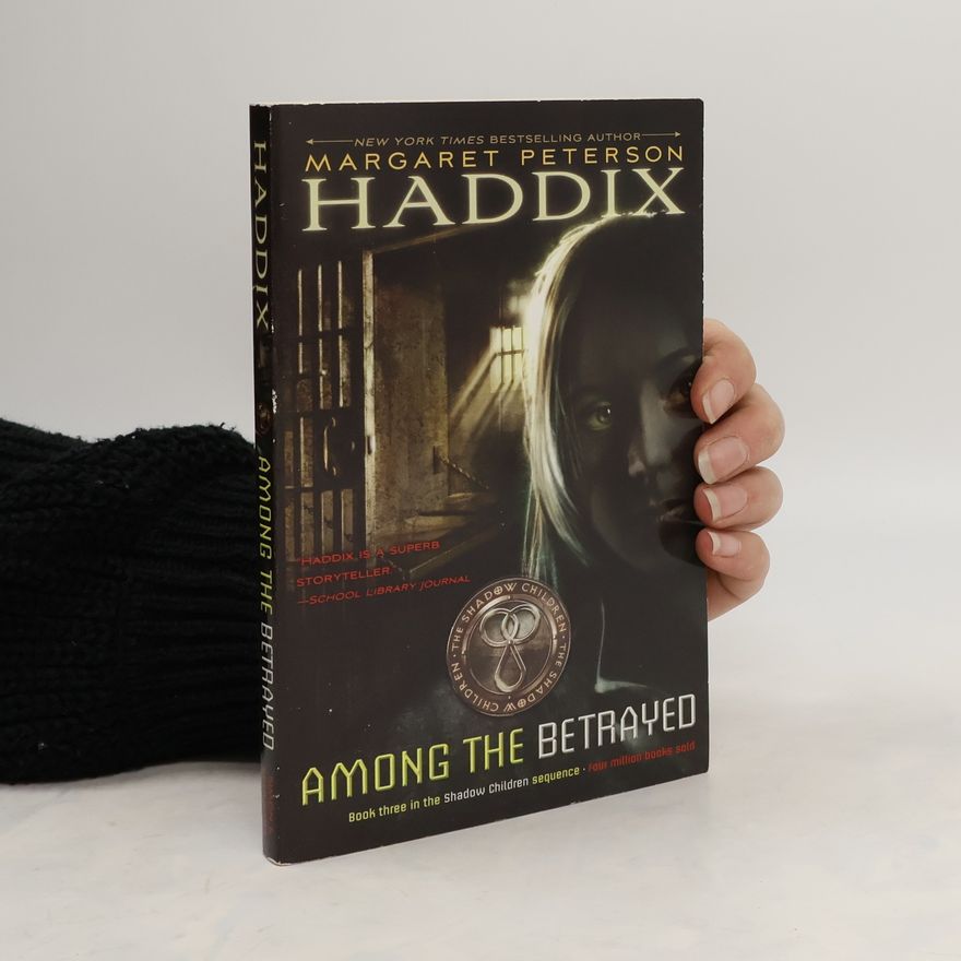Haddix Margaret Peterson Among the Betrayed