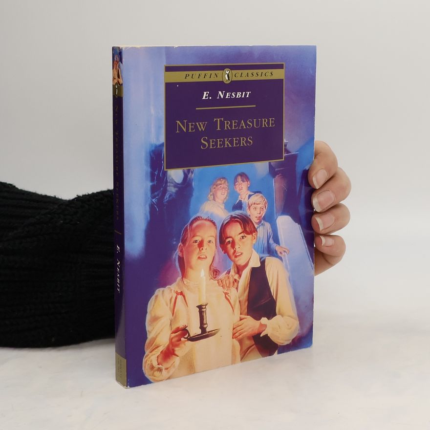 Edith Nesbit New Treasure Seekers