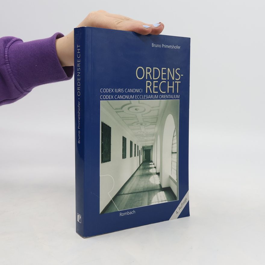 Bruno Primetshofer Ordensrecht