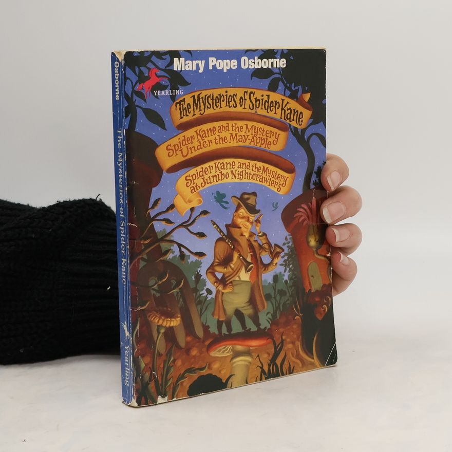 Mary Pope Osborne The Mysteries of Spider Kane