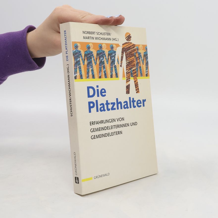 Norbert Schuster Die Platzhalter