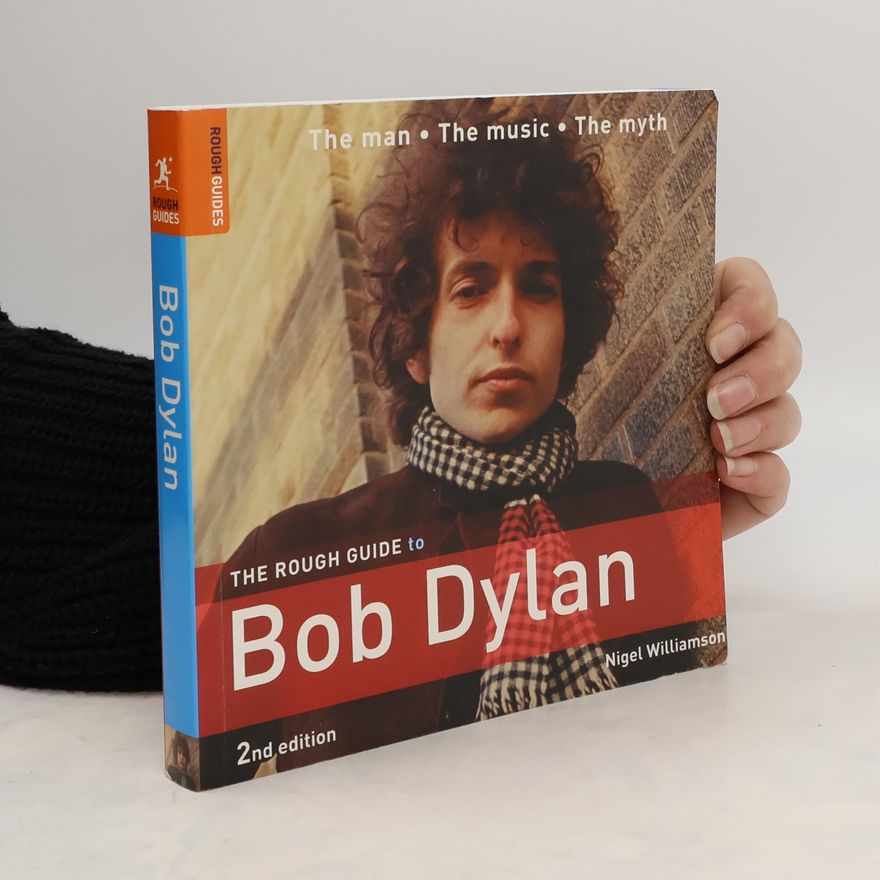 Nigel Williamson The Rough Guide to Bob Dylan