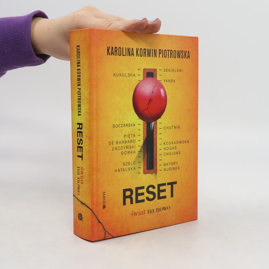 Karolina Korwin Piotrowska Reset