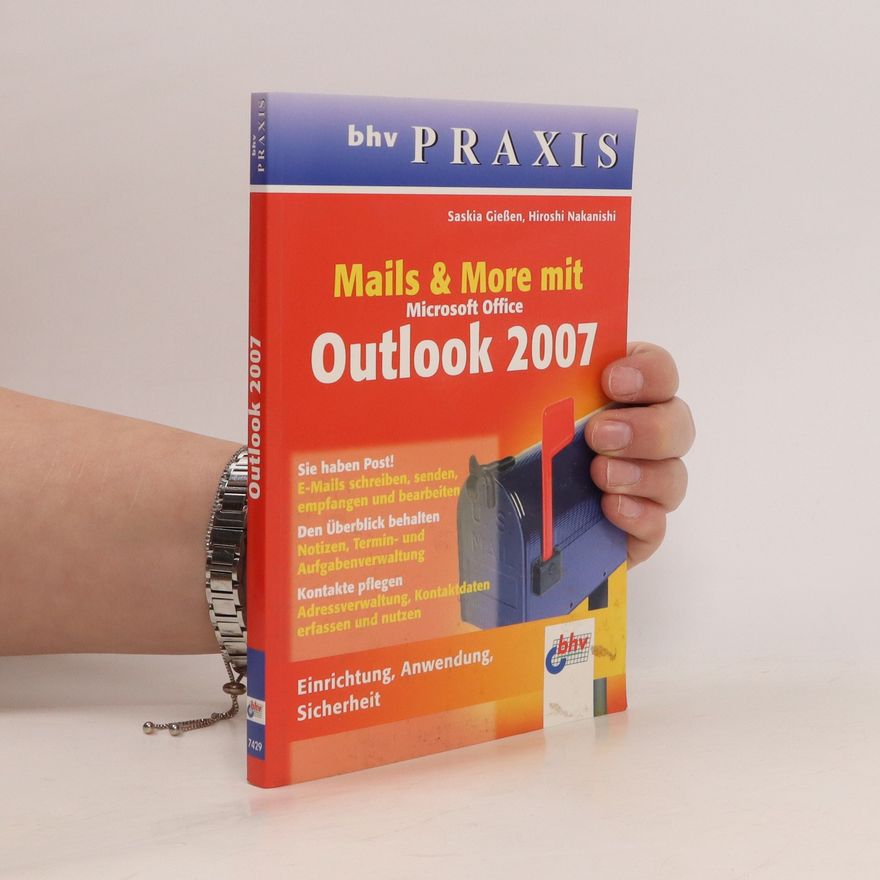 Saskia Gießen Mails & More mit Microsoft Office Outlook 2007