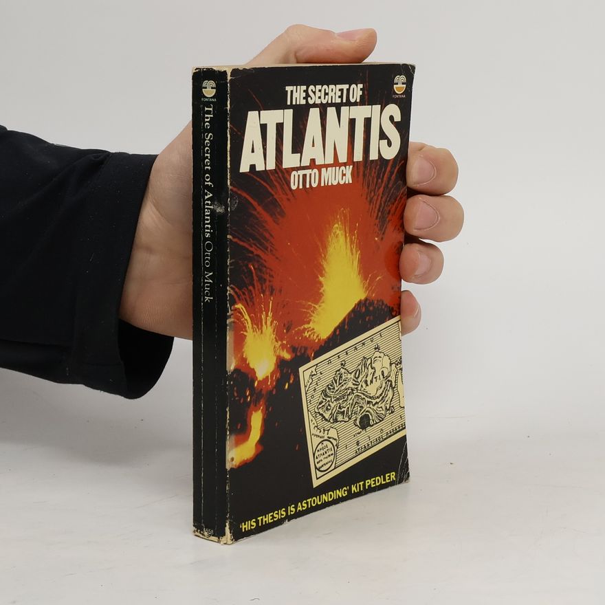 Otto Muck The Secret of Atlantis