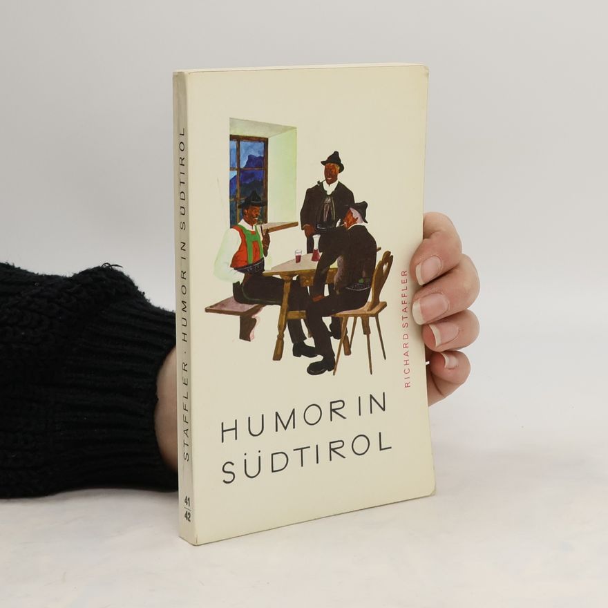 Richard Staffler Humorin Südtirol